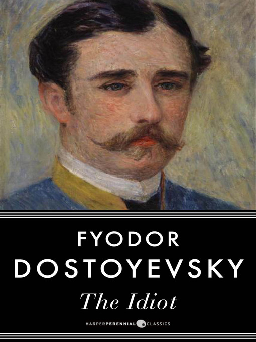 Title details for The Idiot by Fyodor Dostoyevsky - Wait list